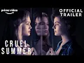 Download Lagu Cruel Summer | Official Trailer | Prime Video