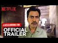 Video di Serious Men | 2nd Oct | Official Trailer | Nawazuddin Siddiqui, M. Nasser, Sudhir Mishra | Netflix