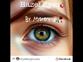 Hazel Eyes