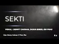 Download Lagu Sekti (Karaoke) - Denny Caknan, Jasun Biber, Eri Pras