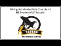 Rising 9th Grade Falls Church HS SIS StudentVUE Tutorial