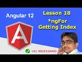 Angular 12 Tutorial In Hindi Lesson 18 ngFor How To Get An Index From ngFor Urdu Hindi