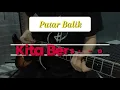 Lagu Putar Balik - Kita Bersama Cover Gitar Dengan Tabs di Layar