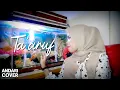 Download Lagu Adibal - Ta'aruf ( cover by Andari )