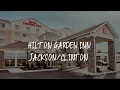 Hilton Garden Inn Review - Clinton United States of America