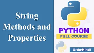 String methods and Properties in Python Learn Python in Urdu