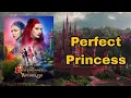 Perfect Princess Audio 