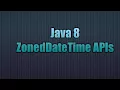 Java 8 ZonedDateTime APIs