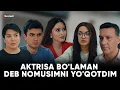 AKTRISA BO'LAMAN DEB NOMUSIMNI YO'QOTDIM | TUGUN 13 BO'LIM