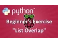 Python Beginner s Exercise List Overlap