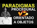 Programacao procedural vs orientada a objetos PARADIGMA