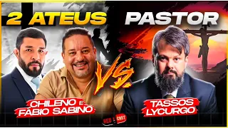 DEUS EXISTE? | Pr. Tassos Lycurgo vs. Chileno Gomes e Fabio Sabino