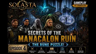 Solasta Crown of the Magister Secrets of the Manacalon Ruin - The Rune Puzzle Episode 4