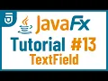 TextField JavaFX GUI Tutorial for Beginners