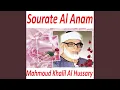 Download Lagu Sourate Al Anam, Pt. 2 (Warch)
