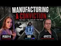 Manufacturing A Conviction Allen