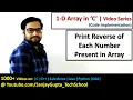 Print reverse of each number present in array using c programming by Sanjay Gupta