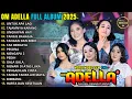Download Lagu OM ADELLA FULL ALBUM TERBARU 2025 || UNTUK APA LAGI - TAJAMNYA KARANG - UNGKAPAN HATI | OM ADELLA