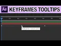 KeyFrames Tooltip - Adobe After Effects Tutorial