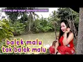 Lagu Gitar tunggal Batanghari sembilan BALEK MALU TAK BALEK MALU