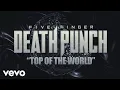 Download Lagu Five Finger Death Punch - Top Of The World (Official Lyric Video)