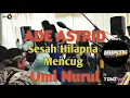 Download Lagu Ade Astrid Umi Nurul Vivi - Sesah Hilapna ( Gerengseng Team ) umi mencug