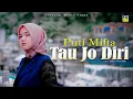 Download Lagu Lagu Minang Puti Mifta - Tau Jo Diri (Official Video)