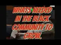 Creating a Strong Black Community with Dr Claud Anderson Chico Bean