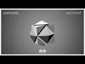 Goddard - Activist