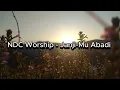 Download Lagu Janji Mu Abadi NDC Worship (Lirik Lagu Rohani)