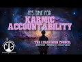 Lagu It's Time for Karmic Accountability ~ The Lyran High Council ~ Chellea Wilder