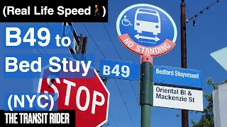 Ride Brooklyn Bus B49 Manhattan Beach to Bed Stuy full route