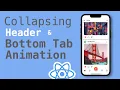 Collapsing Header and bottom tab Animation React-Native Part-1