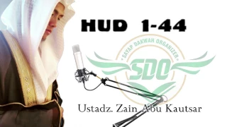 ustadz zain abu kautsar surat hud ayat 1 sampai 44