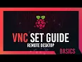 Set up VNC Server Remote Desktop Raspberry Pi Guide