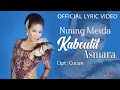 Lagu Nining Meida - Kabeulit Asmara (Official Lyric Video)