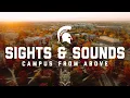 Sights and Sounds Campus from Above