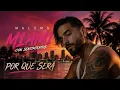 MALUMA - POR QUÉ SERÁ TU 💔(2026)