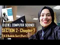 7 4 5 Bubble Sort Part 2 Standard Methods of Solution CHAP 7 SEC B O Level Computer Science