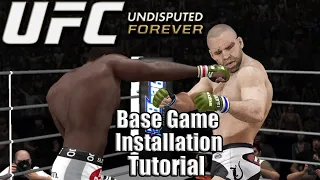ufc undisputed forever base game installation read pinned comment before following 