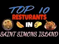 Best 5 restaurants in Saint simons island 5 famous restaurants in Saint simons island