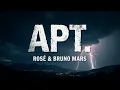Download Lagu ROSÉ \u0026 Bruno Mars - APT. (Lyrics) 🎶 | Apateu Apateu ✨
