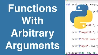 Functions With Arbitrary Arguments Python Tutorial