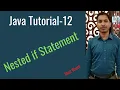 Java Tutorial-12 Nested if Statement
