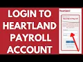 How To Login Heartland Payroll 2022 Heartland Payroll Employer Login