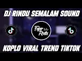 Download Lagu DJ RINDU SEMALAM SOUND @DJ [𝓐𝓷𝓭𝓻𝓲 ]Hantakan🎼 KOPLO VIRAL TIKTOK