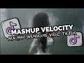 Lagu DJ MASHUP VELOCITY CAMPURAN STYLE BBHC FULLBASS YOVA FVNKY VIRAL TIKTOK 2025
