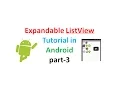 Android Tutorial Working with ExpandableListView 3