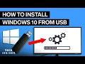 How To Install Windows 10 From USB 2022