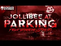 Lagu JOLLIBEE AT PARKING HORROR STORY (true stories)